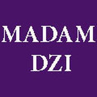 MADAM DZI